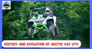 History and Evolution of Arctic Cat UTV 