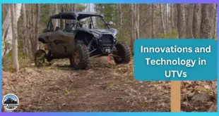 Innovations and Technology in UTVs