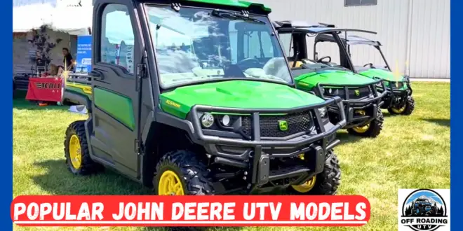 Popular John Deere UTV Models