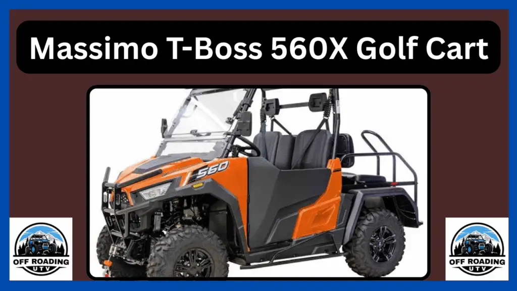 How Does the Massimo T-BOSS 560X Golf Cart Perform on Various Terrains?
